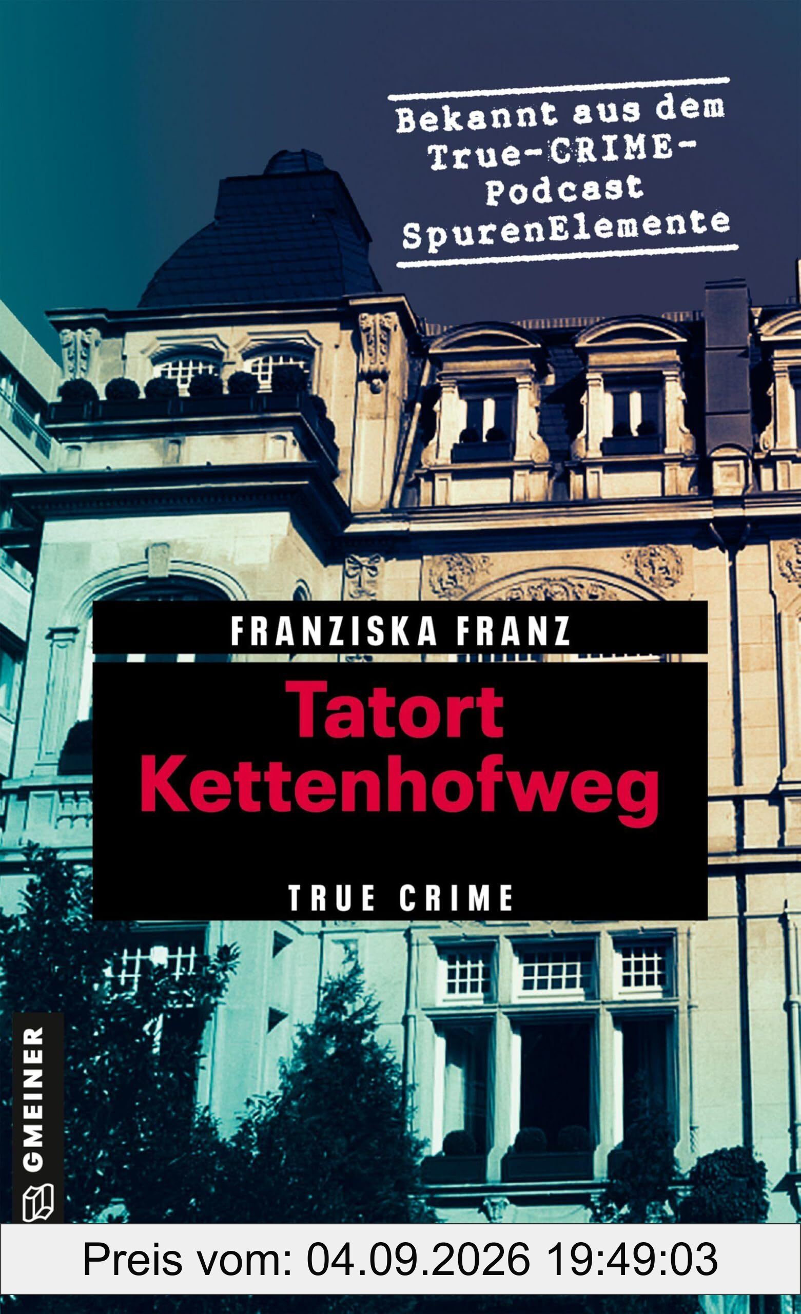 Tatort Kettenhofweg: True Crime