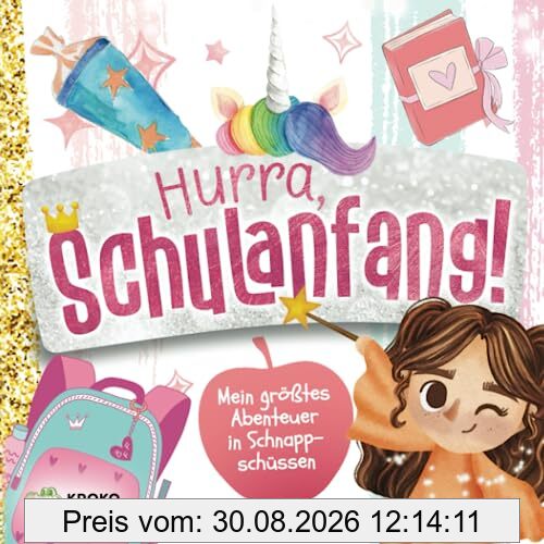 Hurra, Schulanfang!: Mein größtes Abenteuer in Schnappschüssen | Mein Erinnerungsalbum zur Einschulung | Geschenk zur Einschulung für Mädchen
