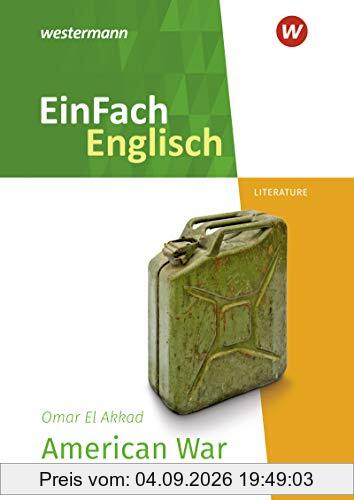 EinFach Englisch New Edition / EinFach Englisch New Edition Textausgaben: Textausgaben / Omar El Akkad: American War