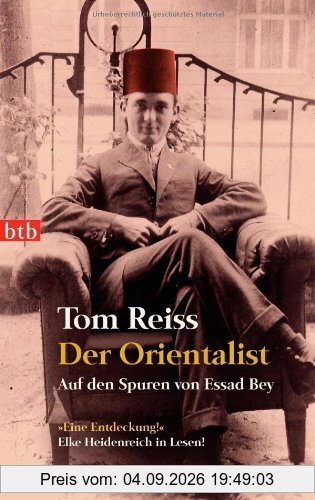 Der Orientalist: Auf den Spuren von Essad Bey