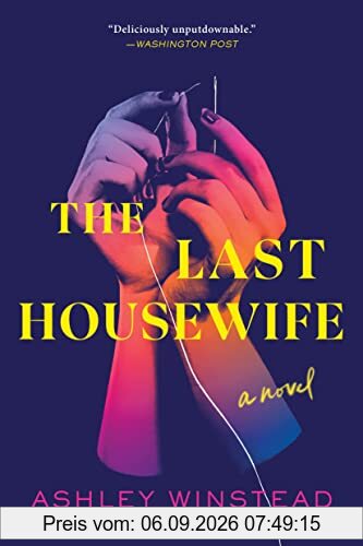 The Last Housewife: A Novel