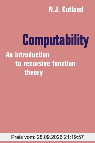Computability: An Introduction to Recursive Function Theory
