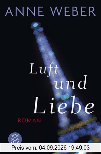Luft und Liebe: Roman