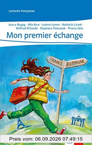 Mon premier échange (Lektüren Französisch)