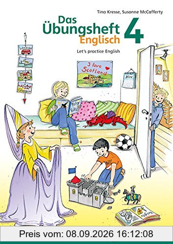 Übungsheft Englisch 4: Let's practice English - 3. und 4. Schuljahr