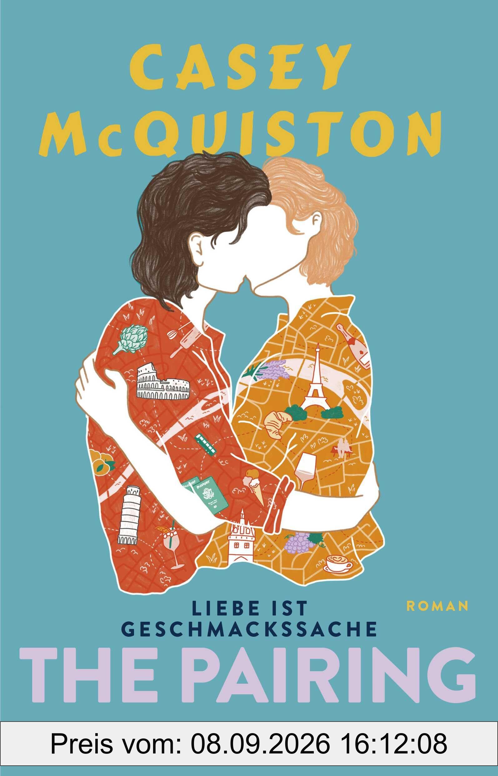 The Pairing: Liebe ist Geschmackssache | Casey McQuiston meldet sich zurück mit der heißesten Romanze des Sommers!