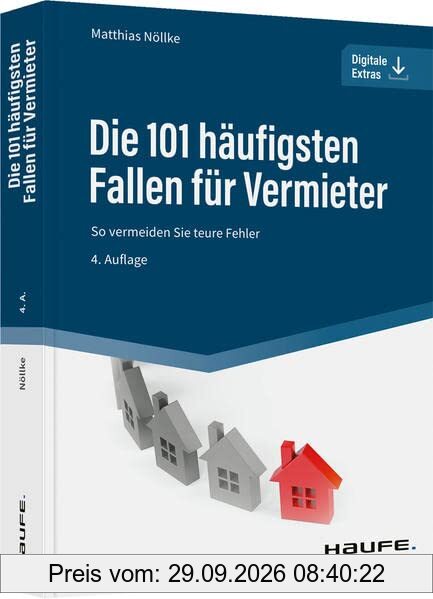 Die häufigsten Fallen für Vermieter: Mieterauswahl, Mietvertrag, Betriebskostenabrechnung (Haufe Fachbuch)