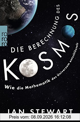 Die Berechnung des Kosmos: Wie die Mathematik das Universum entschlüsselt