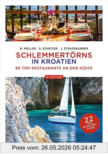 Bodo Müller Schlemmertörns In Kroatien, 66 Top-Restaurants An Der Küste