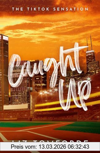 Liz Tomforde Caught Up, Windy City Book 3 (Windy City Series)