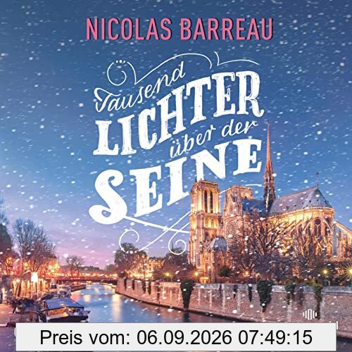 Tausend Lichter über der Seine: 1 CD | MP3 CD