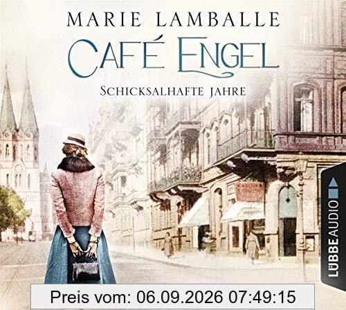 Café Engel: Schicksalhafte Jahre. (Café-Engel-Saga, Band 2)