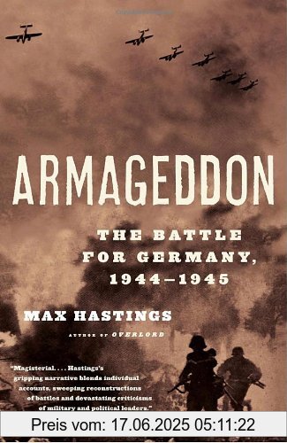 Binding : Taschenbuch, Edition : Reprint, Label : Vintage, Publisher : Vintage, NumberOfItems : 1, PackageQuantity : 1, medium : Taschenbuch, numberOfPages : 672, publicationDate : 2005-10-18, releaseDate : 2005-10-18, authors : Max Hastings, languages : english, ISBN : 0375714227