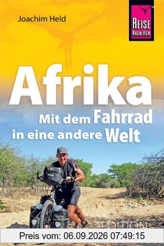 Afrika - Mit dem Fahrrad in eine andere Welt