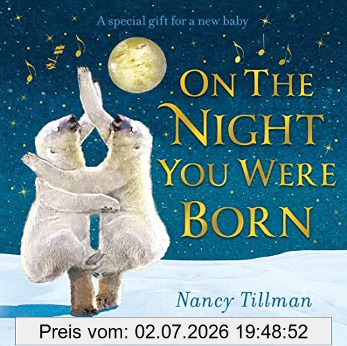 Nancy Tillman On The Night You Were Born