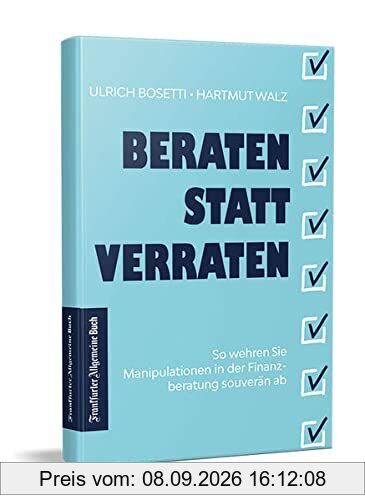 Beraten statt Verraten: So wehren Sie Manipulationen in der Finanzberatung souverän ab
