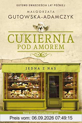 Cukiernia Pod Amorem Jedna z nas