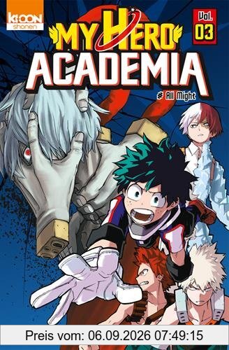 My hero academia. Vol. 3. All might