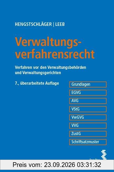 Verwaltungsverfahrensrecht: Verfahren vor den Verwaltungsbehörden und Verwaltungsgerichten