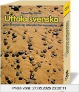 Uttala svenska. 8 CDs mit Begleitbuch: Ein Lehrwerk der schwedischen Aussprache