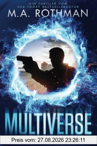 Multiverse: ein Technothriller
