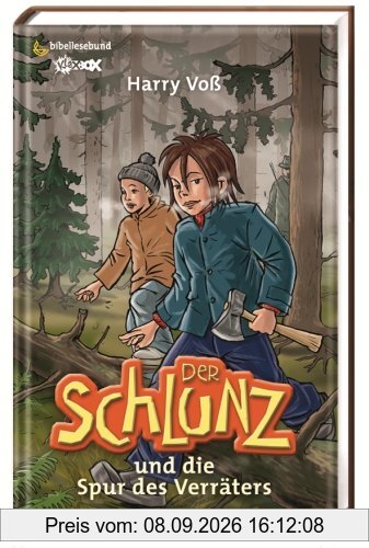 Der Schlunz und die Spur des Verräters