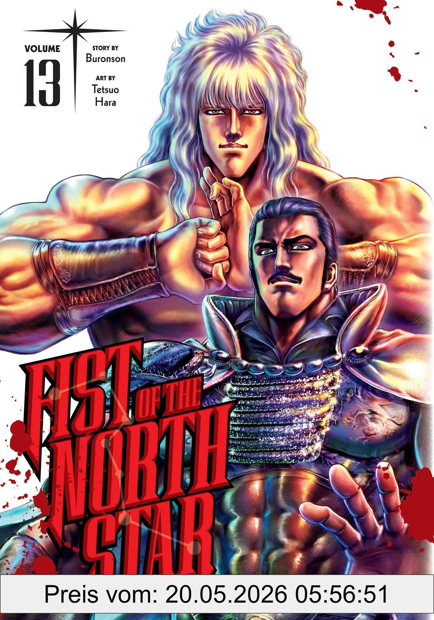 Buronson Fist Of The North Star, Vol. 13 (Fist Of The North Star Hc, Band 13)