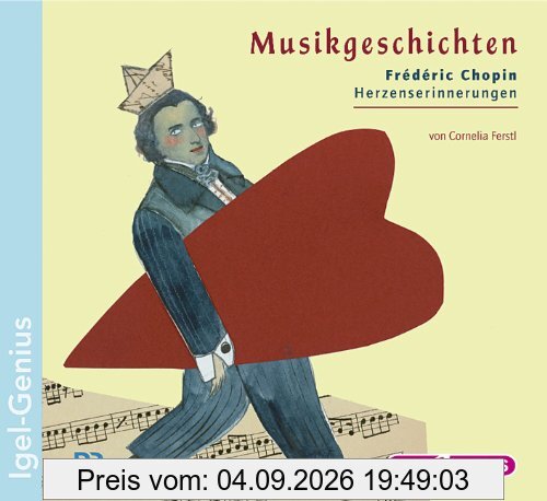 Frédéric Chopin - Herzenserinnerungen