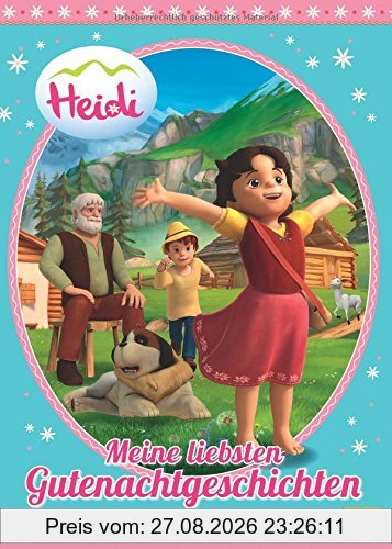 Heidi Gutenacht-Geschichten: Meine liebsten Gutenachtgeschichten