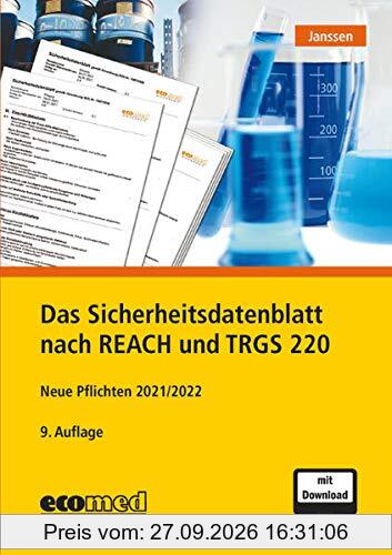 Das Sicherheitsdatenblatt nach REACH und TRGS 220: Neue Pflichten 2021/2022