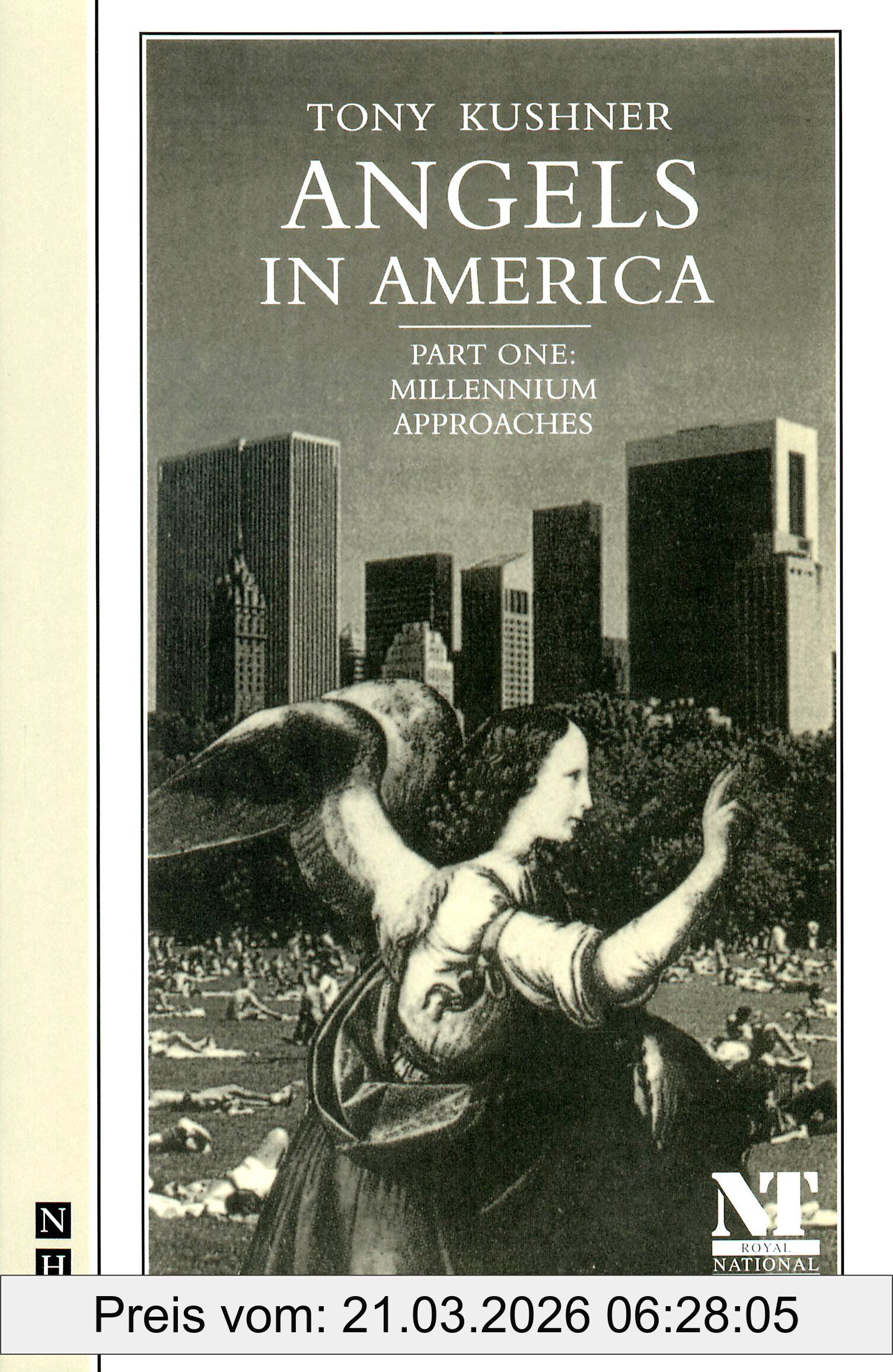 Tony Kushner Angels In America Part One, Millennium Approaches