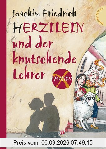 Amanda X 8. Herzilein und der knutschende Lehrer