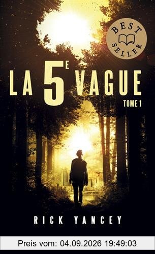 La 5e vague. Vol. 1