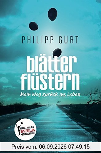 Blätterflüstern: Mein Weg zurück ins Leben!