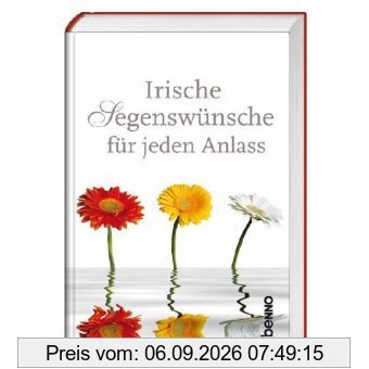 Irische Segenswünsche für jeden Anlass