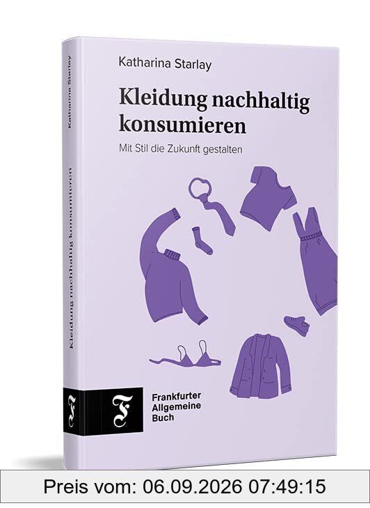 Kleidung nachhaltig konsumieren: Mit Stil die Zukunft gestalten