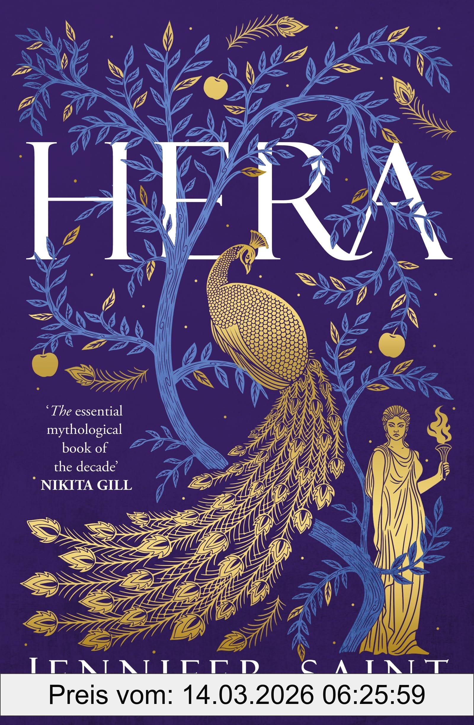 Jennifer Saint Hera, The Dazzling Story Of The Queen Of Mount Olympus From Bestselling Author Of Ariadne