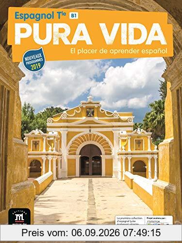 Pura Vida, espagnol terminale, B1 : nouveaux programmes 2019