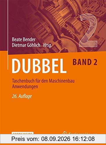 Dubbel Taschenbuch für den Maschinenbau 2: Anwendungen