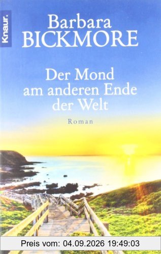 Der Mond am anderen Ende der Welt: Roman