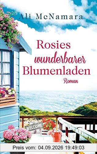Rosies wunderbarer Blumenladen: Roman