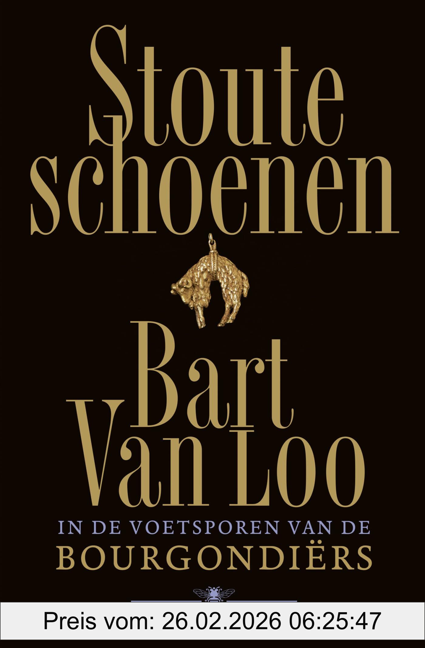 Loo, Bart Van Stoute Schoenen, In De Voetsporen Van De Bourgondiërs
