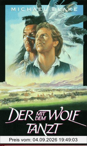 Der mit dem Wolf tanzt