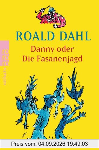 Danny oder Die Fasanenjagd