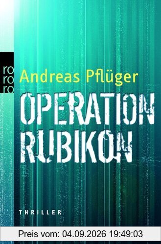 rororo 24090: Operation Rubikon. Thriller