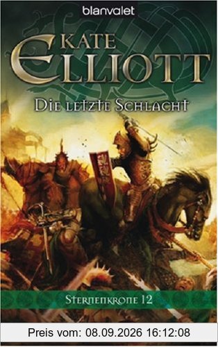 Sternenkrone 12: Die letzte Schlacht