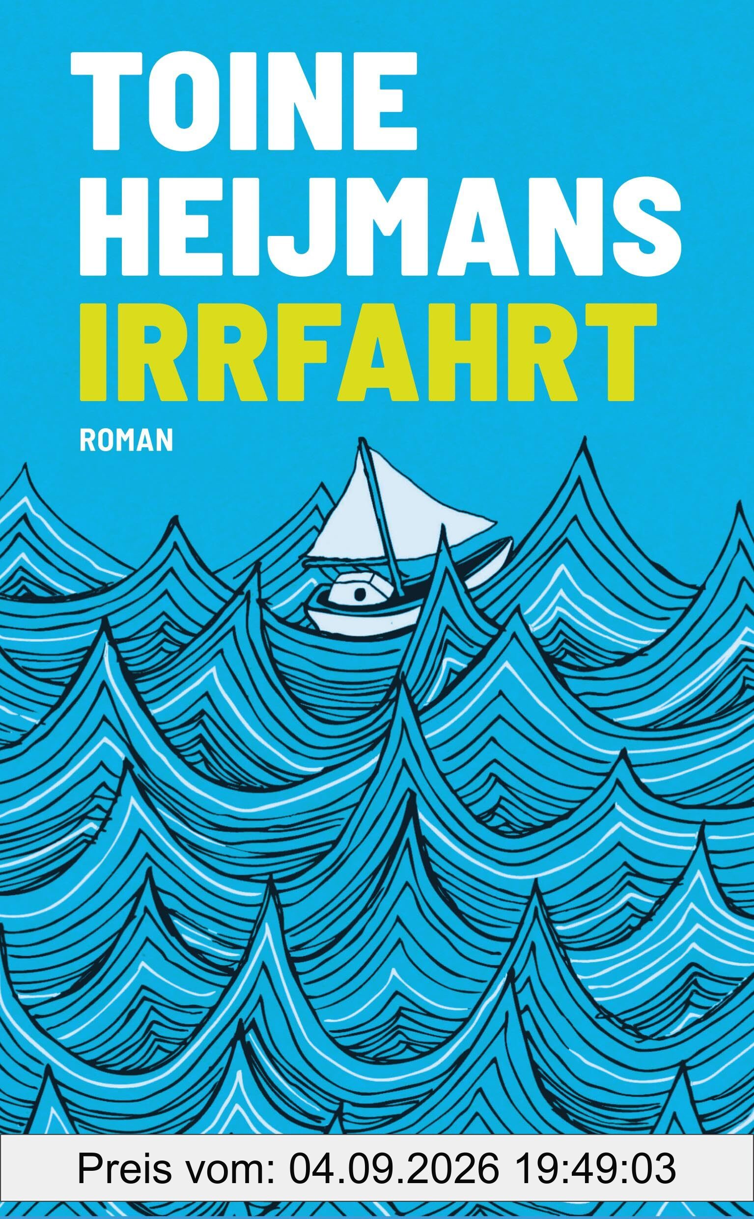 Irrfahrt: Ein Segler-Roman