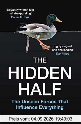 The Hidden Half: How the World Conceals its Secrets