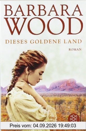 Dieses goldene Land: Roman