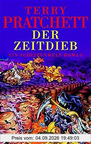 Der Zeitdieb: Ein Scheibenwelt-Roman